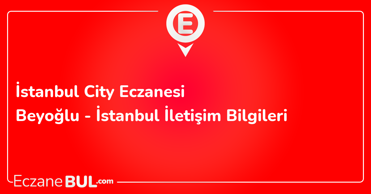 İstanbul City Eczanesi